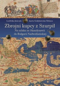 Zbrojni kupcy z Szurpił. Na szlaku - okłakda ebooka