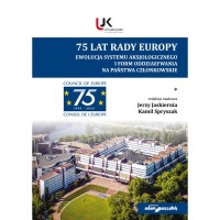 75 lat Rady Europy. Ewolucja systemu - okładka książki