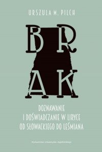 Brak. Doznawanie i doświadczanie - okładka książki