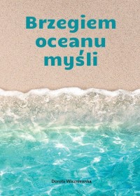 Brzegiem oceanu myśli - okładka książki