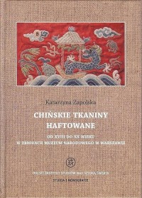 Chińskie tkaniny haftowane od XVIII - okłakda ebooka