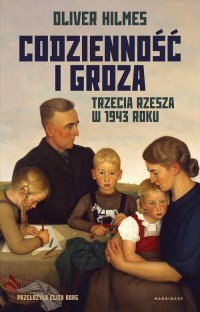 Codzienność i groza. Trzecia Rzesza - okładka książki