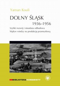 Dolny Śląsk 1936-1956. Szybki rozwój - okłakda ebooka