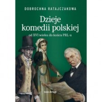 Dzieje komedii polskiej od XVI - okładka książki