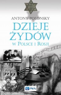 Dzieje Żydów w Polsce i Rosji - okłakda ebooka