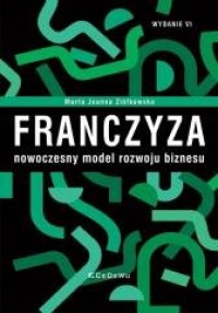 Franczyza - nowoczesny model rozwoju - okładka książki