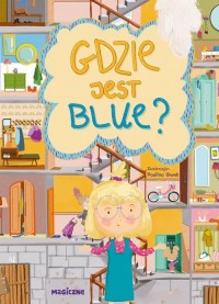 Gdzie jest Blue? - okładka książki