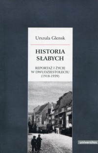 Historia słabych. Reportaż i życie - okłakda ebooka