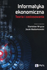 Informatyka ekonomiczna Teoria - okładka książki