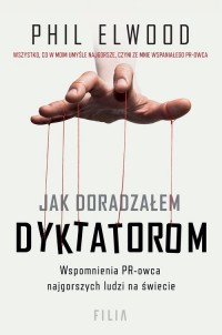 Jak doradzałem dyktatorom - okładka książki