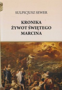 Kronika. Żywot świętego Marcina - okładka książki