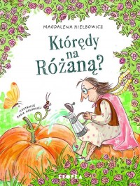 Którędy na Różaną? - okładka książki