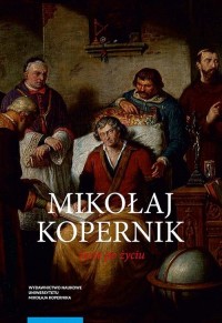 Mikołaj Kopernik. Życie po życiu. - okłakda ebooka