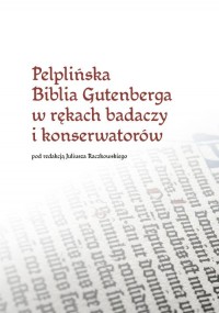 Pelplińska Biblia Gutenberga w - okładka książki