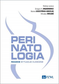 Perinatologia Rzadkie sytuacje - okładka książki