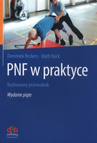 PNF w Praktyce Ilustrowany przewodnik - okładka książki