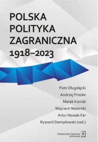 Polska polityka zagraniczna 1918-2023 - okłakda ebooka