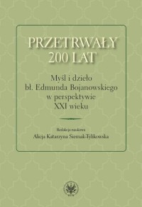 Przetrwały 200 lat. Myśl i dzieło - okłakda ebooka