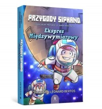 Przygody Siphano. Ekspres Międzywymiarowy - okładka książki