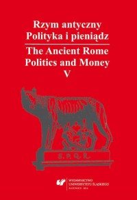 Rzym antyczny. Polityka i pieniądz - okłakda ebooka