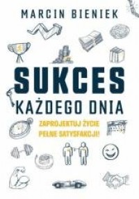 Sukces każdego dnia - okładka książki