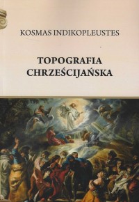 Topografia chrześcijańska - okładka książki