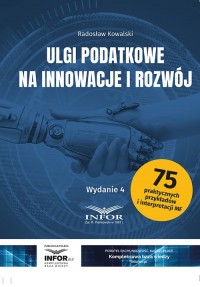 Ulgi podatkowe na innowacje i rozwój - okładka książki