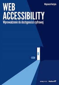 Web accessibility. Wprowadzenie - okładka książki