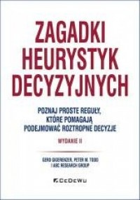 Zagadki heurystyk decyzyjnych - okładka książki