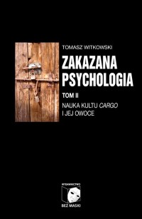 Zakazana psychologia. Tom II. Nauka - okładka książki