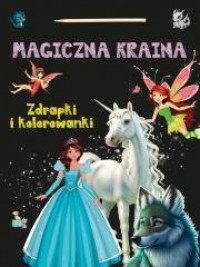 Zdrapki i kolorowanki. Magiczna - okładka książki