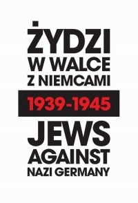 Żydzi w walce z Niemcami 1939-1945 - okłakda ebooka