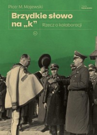 Brzydkie słowo na „k”.. Rzecz o - okłakda ebooka