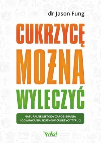 Cukrzycę można wyleczyć - okładka książki