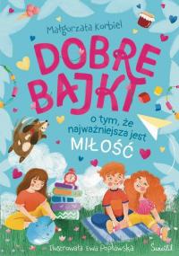 Dobre bajki o tym, że najważniejsza - okłakda ebooka