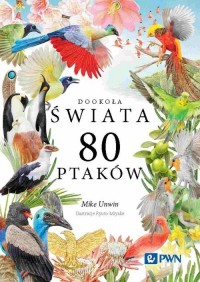 Dookoła świata 80 ptaków - okładka książki