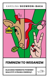 Feminizm to weganizm - okładka książki