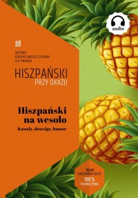 Hiszpański na wesoło Kawały, dowcipy, - okładka książki