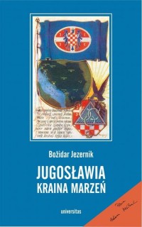 Jugosławia kraina marzeń - okłakda ebooka