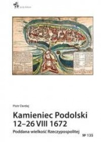 Kamieniec Podolski 1226 VIII 1672 - okładka książki