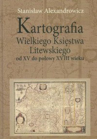 Kartografia Wielkiego Księstwa - okłakda ebooka