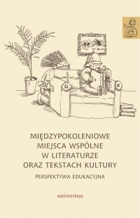 Międzypokoleniowe miejsca wspólne - okładka książki