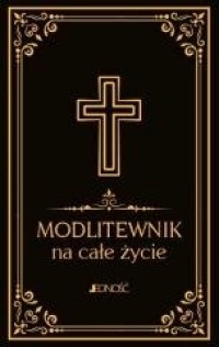 Modlitewnik na całe życie - okładka książki