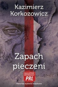 Zapach pieczeni. Seria: Najlepsze - okładka książki