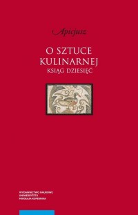 O sztuce kulinarnej. Ksiąg dziesięć - okłakda ebooka