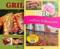 Pakiet: Grill + Róże i rośliny - okładka książki