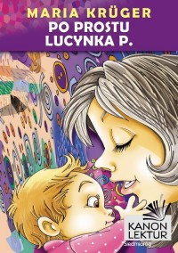 Po prostu Lucynka P. - okłakda ebooka