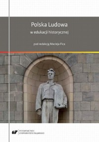 Polska Ludowa w edukacji historycznej - okłakda ebooka