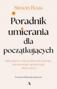 Poradnik umierania dla początkujących - okładka książki