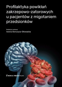 Profilaktyka powikłań zakrzepowo-zatorowych - okładka książki